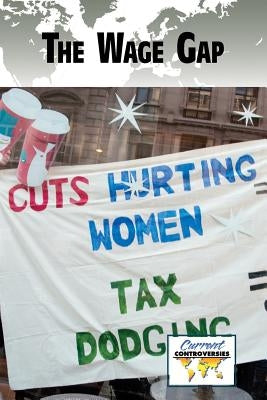 The Wage Gap by Merino, NoÃ«l