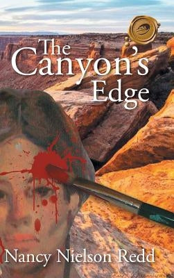 The Canyon's Edge by Redd, Nancy Nielson