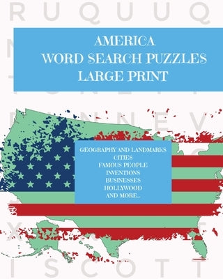 America: Puzzle Activity Book for Teens and Adults: Large Print by Herbert Dean, Nicole