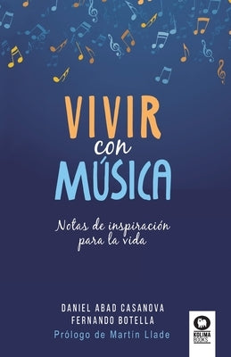 Vivir con música by Abad Casanova, Daniel