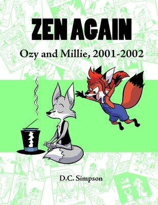 Zen Again: Ozy and Millie, 2001-2002 by Simpson, D. C.