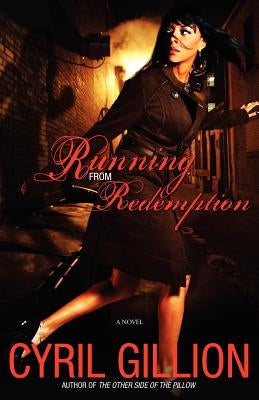 Running from Redemption by Gillion, Cyril