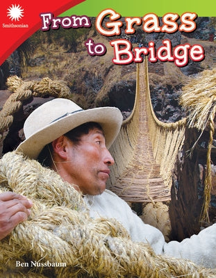 From Grass to Bridge by Nussbaum, Ben