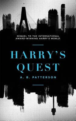 Harry's Quest by Patterson, A. B.