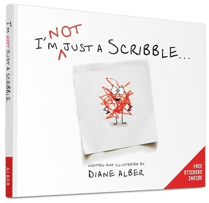 I'm Not Just a Scribble... by Alber, Diane