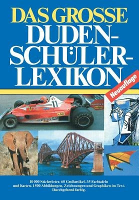 Das Grosse Dudenschülerlexikon by Hehlgans, Ursula