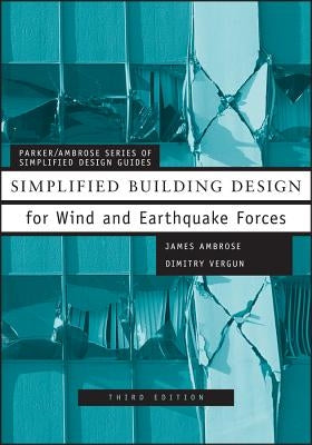 Simplified Building Design for Wind and Earthquake Forces by Ambrose, James