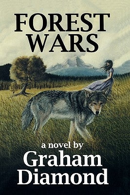 Forest Wars by Diamond, Graham