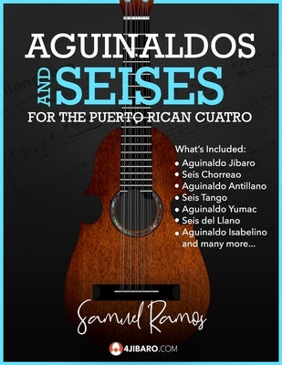 Aguinaldos & Seises for the Puerto Rican Cuatro: Samuel Ramos by Ramos, Samuel