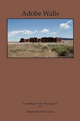 Adobe Walls: an anthology of New Mexico poetry by Bellamy, Hakim