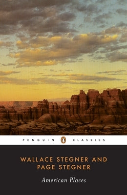 American Places by Stegner, Wallace