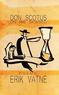 Don Scotus on His Sickbed by Byron, Goodloe