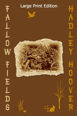 Fallow Fields (LP) by Hoover, Hadley