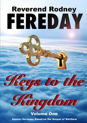 Keys to the Kingdom by Fereday, Rodney