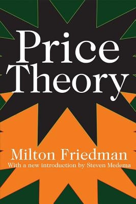 Price Theory by Friedman, Milton