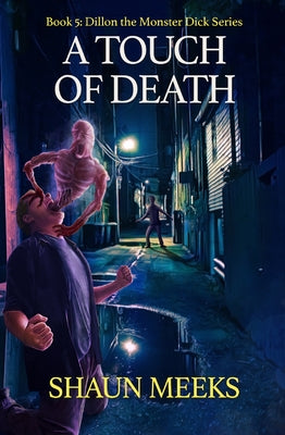 A Touch of Death by Meeks, Shaun