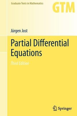 Partial Differential Equations by Jost, JÃ¼rgen
