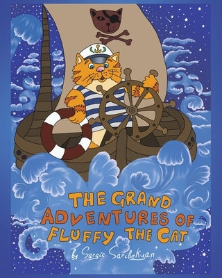 The Grand Adventures of Fluffy the Cat by Saribekyan, Sargis