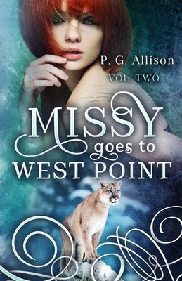 Missy Goes to West Point by Allison, P. G.