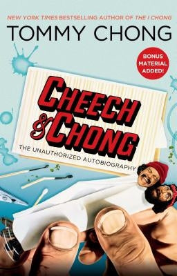 Cheech & Chong by Chong, Tommy