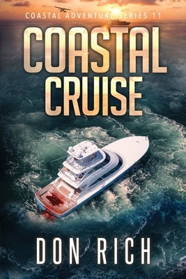 Coastal Cruise by Rich, Don