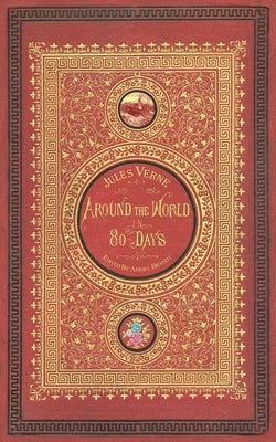 Around the World in 80 Days (Illustrated): A New English Edition by Brandt, Adriel