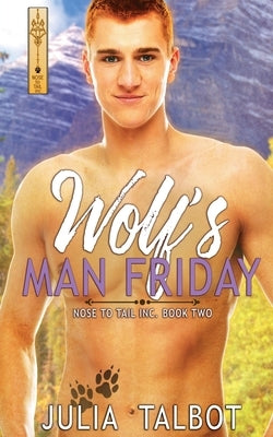 The Wolf's Man Friday by Talbot, Julia