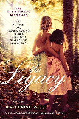 The Legacy by Webb, Katherine