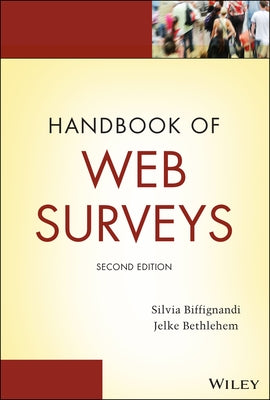 Handbook of Web Surveys by Biffignandi, Silvia