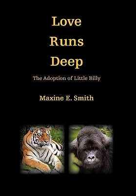 Love Runs Deep by Smith, Maxine E.