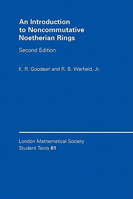 An Introduction to Noncommutative Noetherian Rings by Goodearl, K. R.