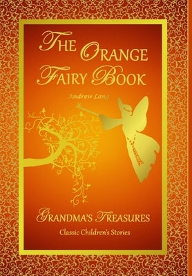 The Orange Fairy Book by Lang, Andrew