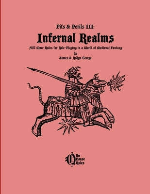 Infernal Realms by George, James &. Robyn