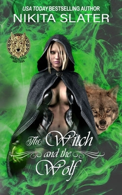 The Witch and the Wolf by Publishing, Jem Monday