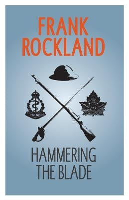 Hammering the Blade by Rockland, Frank