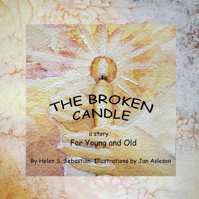 The Broken Candle by Sebastion, Helen S.