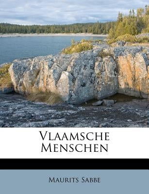 Vlaamsche Menschen by Sabbe, Maurits