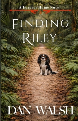 Finding Riley by Walsh, Dan