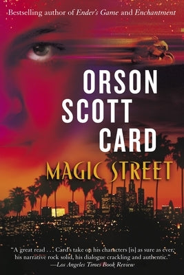 Magic Street by Card, Orson Scott
