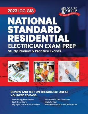 2023 ICC G18 National Standard Residential Electrician Prep: 2023 Study Review & Practice Exams by Inc, Upstryve