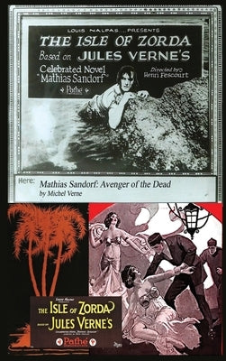 Avenger of the Dead (hardback): Mathias Sandorf by Verne, Michel