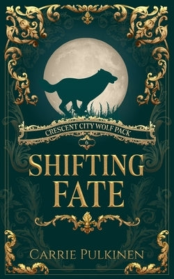 Shifting Fate by Pulkinen, Carrie