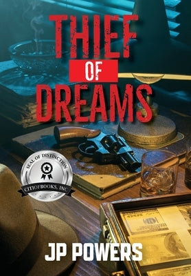 Thief Of Dreams by Powers, Jp