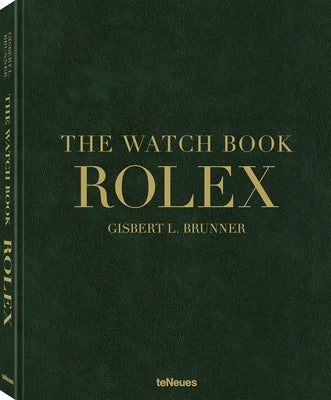 The Watch Book Rolex: 3rd Updated and Extended Edition by Brunner, Gisbert L.