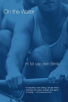 On the Water by Van Den Brink, H. M.