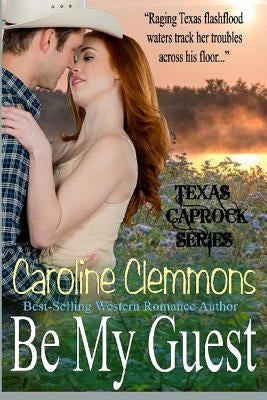 Be My Guest by Clemmons, Caroline