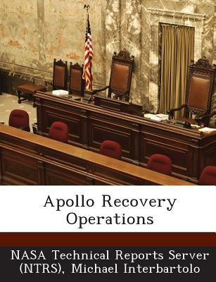 Apollo Recovery Operations by Nasa Technical Reports Server (Ntrs)