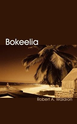 Bokeelia by Waldron, Robert A.