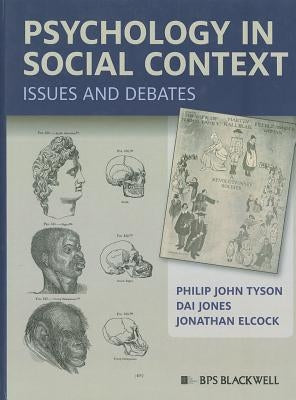 Psychology in Social Context by Tyson, Philip John