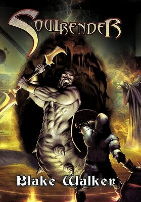 Soulrender by Walker, Blake
